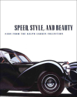 Speed, Style, and Beauty: Cars from the Ralph Lauren Collection Cover Image