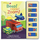 Beep! Honk! Zoom! (Slide & Sound) Cover Image