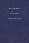 Bad Books: Rétif de la Bretonne, Sexuality, and Pornography Cover Image