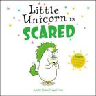 Little Unicorn Is Scared By Aurélie Chien Chow Chine Cover Image
