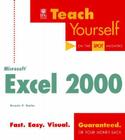 Teach Yourself Microsoft Excel 2000 (Teach Yourself (IDG)) By Dennis P. Taylor Cover Image