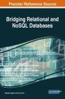 Bridging Relational and NoSQL Databases Cover Image