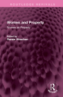 Women and Property: Women as Property (Routledge Revivals) By Renee Hirschon (Editor) Cover Image