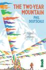 Two-Year Mountain: A Nepal Journey By Phil Deutschle Cover Image