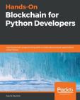 Hands-On Blockchain for Python Developers Cover Image