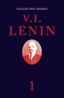 Collected Works, Volume 1 By V. I. Lenin Cover Image
