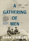 A Gathering of Men By Rona Simmons Cover Image