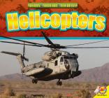 Helicopters (Mighty Military Machines) By John Willis Cover Image