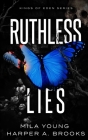 Ruthless Lies By Mila Young, Harper Brooks Cover Image