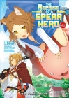The Reprise of the Spear Hero Volume 09: The Manga Companion By Aneko Yusagi Cover Image