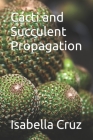 Cacti and Succulent Propagation Cover Image