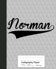 Calligraphy Paper: NORMAN Notebook By Weezag Cover Image