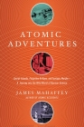 Atomic Adventures By James Mahaffey Cover Image