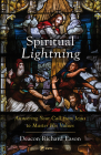 Spiritual Lightning: Answering Your Call from Jesus to Master His Values Cover Image