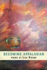 Becoming AppalAsian By Lisa Kwong Cover Image