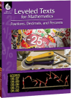 Leveled Texts for Mathematics: Fractions, Decimals, and Percents Cover Image