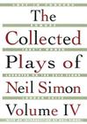 The Collected Plays of Neil Simon Vol IV Cover Image