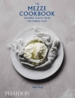 The Mezze Cookbook: Sharing Plates from the Middle East By Salma Hage Cover Image