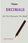 Master Decimals: ALL The Decimals You Need! Cover Image
