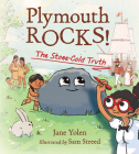 Plymouth Rocks!: The Stone-Cold Truth Cover Image