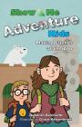 Show Me Adventure Kids: Making Friends at the Zoo Cover Image