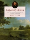 Capability Brown: And the Eighteenth-Century English Landscape Cover Image