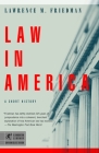 Law in America: A Short History (Modern Library Chronicles #10) Cover Image