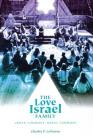 The Love Israel Family: Urban Commune, Rural Commune Cover Image