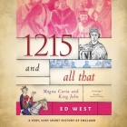 1215 and All That: Magna Carta and King John (Very #3) Cover Image