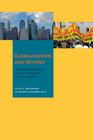 Globalization and Beyond: New Examinations of Global Power and Its Alternatives By Jon Shefner (Editor), Patricia Fernández-Kelly (Editor) Cover Image