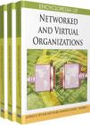 Encyclopedia of Networked and Virtual Organizations (3 Volume Set) By Goran D. Putnik, Goran D. Putnik (Editor), Maria Manuela Cruz-Cunha (Editor) Cover Image