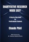 Quantitative Research Made Easy: A Step-by Step Guide for PostGraduate Students Cover Image