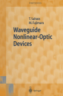 Waveguide Nonlinear-Optic Devices By Toshiaki Suhara, Masatoshi Fujimura Cover Image
