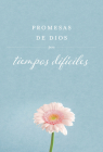 Promesas de Dios para tiempos difíciles / God's Promises when you are hurting Cover Image