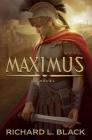 Maximus By Richard L. Black Cover Image