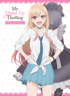 My Dress-Up Darling Official Anime Fanbook By Shinichi Fukuda Cover Image