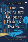 The Socialite's Guide to Death and Dating (A Pinnacle Hotel Mystery #2) By S. K. Golden Cover Image