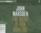 The Night Is for Hunting (Tomorrow #6) By John Marsden, Suzi Dougherty (Read by) Cover Image
