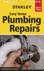 Stanley Easy Home Plumbing Repairs By David Schiff Cover Image