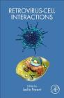 Retrovirus-Cell Interactions Cover Image