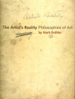 The Artist's Reality: Philosophies of Art By Mark Rothko, Christopher Rothko (Editor), Kate Prizel Rothko (Contributions by) Cover Image