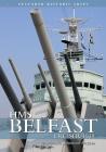 HMS Belfast: Cruiser 1939 (Seaforth Historic Ship) By Johnstone-Bryden Richard Cover Image