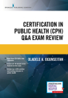 Certification in Public Health (Cph) Q&A Exam Review By Oladele A. Ogunseitan Cover Image