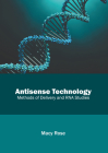 Antisense Technology: Methods of Delivery and RNA Studies Cover Image