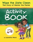 Wipe the Slate Clean Activity Book By Lauretha Ward Cover Image