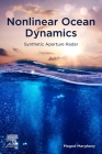 Nonlinear Ocean Dynamics: Synthetic Aperture Radar By Maged Marghany Cover Image