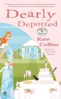 Dearly Depotted: A Flower Shop Mystery By Kate Collins Cover Image