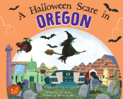 A Halloween Scare in Oregon By Eric James, Marina Le Ray (Illustrator) Cover Image