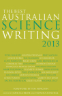 The Best Australian Science Writing 2013 Cover Image