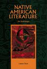 Native American Literature: An Anthology Cover Image